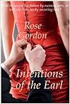 Intentions of the Earl by Rose Gordon