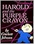 Harold and the Purple Crayon (Harold, #1)