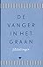 De vanger in het graan by J.D. Salinger