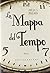 La mappa del tempo (Trilogia Vittoriana, #1)