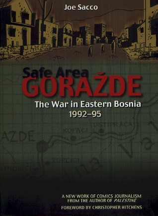 Safe Area Goražde by Joe Sacco