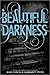 Beautiful Darkness by Kami Garcia