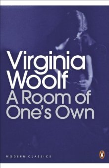 A Room of One’s Own by Virginia Woolf