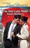 The Best Laid Plans by Sarah Mayberry