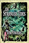 On Stranger Tides by Tim Powers