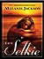 The Selkie (Sea Fey, #2)