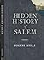 Hidden History of Salem