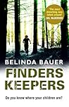 Finders Keepers by Belinda Bauer