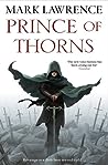 Prince of Thorns by Mark  Lawrence