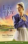 A Life of Joy by Amy Clipston