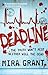 Deadline by Mira Grant