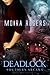 Deadlock (Southern Arcana, #3) by Moira Rogers