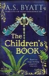 The Children's Book by A.S. Byatt