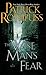 The Wise Man's Fear by Patrick Rothfuss