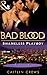 Shameless Playboy (Bad Blood, #2)