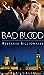 Restless Billionaire (Bad Blood, #3)