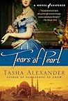 Tears of Pearl by Tasha Alexander