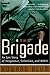 The Brigade by Howard Blum