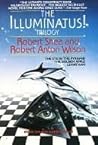 The Illuminatus! Trilogy by Robert Shea