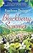 Blackberry Summer by RaeAnne Thayne