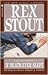 If Death Ever Slept (Nero Wolfe, #29) by Rex Stout