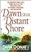 Dawn on a Distant Shore (Wilderness, #2)