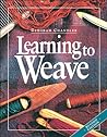 Learning to Weave