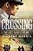 The Crossing (The Last Cavaliers #1) by Gilbert Morris