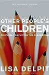 Other People's Children: Cultural Conflict in the Classroom, Updated Edition