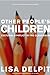 Other People's Children: Cultural Conflict in the Classroom, Updated Edition