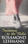 Invitation to the Waltz by Rosamond Lehmann