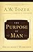 The Purpose of Man: Designe...