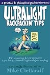 Ultralight Backpackin' Tips by Mike Clelland