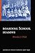 Boarding School Seasons by Brenda J. Child