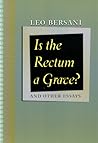 Is the Rectum a Grave? by Leo Bersani