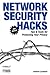 Network Security Hacks: Tips & Tools for Protecting Your Privacy