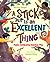 A Stick Is an Excellent Thing: Poems Celebrating Outdoor Play