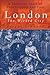 London: The Wicked City: A Thousand Years of Prostitution and Vice