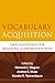 Vocabulary Acquisition: Implications for Reading Comprehension