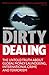 Dirty Dealing by Peter Lilley