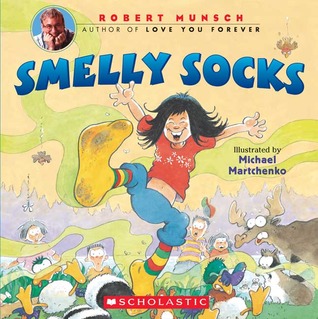 Smelly Socks by Robert Munsch