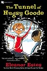 The Tunnel of Hugsy Goode by Eleanor Estes