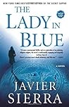 The Lady in Blue by Javier Sierra