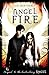 Angel Fire (Angel, #2)