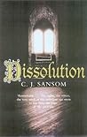 Dissolution by C.J. Sansom