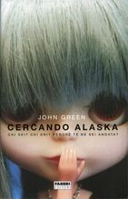 Cercando Alaska by John Green