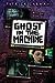 Ghost in the Machine (Skeleton Creek, #2)