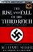 The Rise and Fall of the Third Reich by William L. Shirer