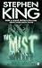 The Mist by Stephen         King