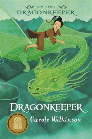 Dragonkeeper by Carole Wilkinson